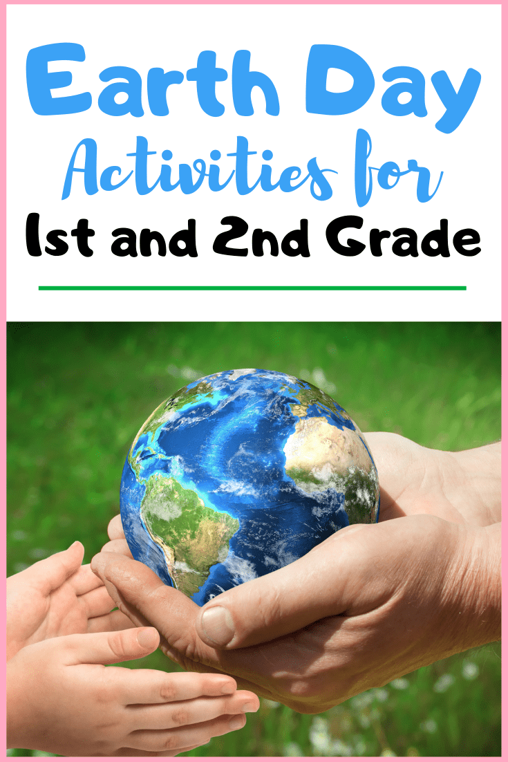 Earth day activities for kindergarten, first, and second grade